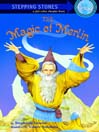 The Magic of Merlin (eBook)